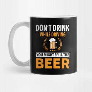 Don't drink while driving Mug